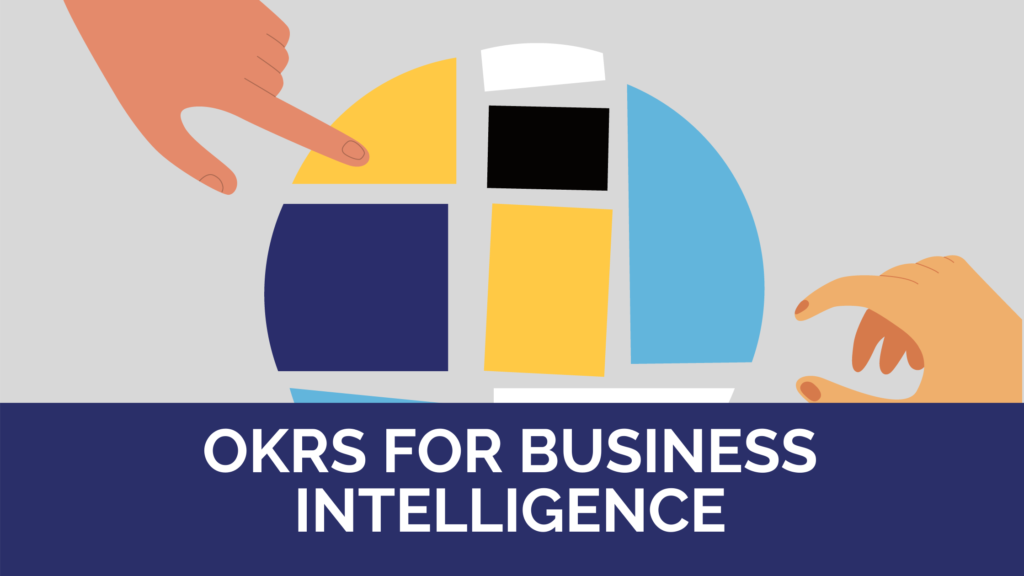OKRs for Business Intelligence