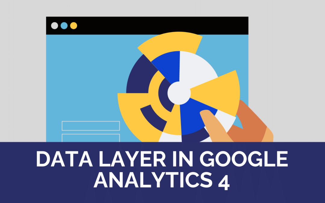 Data Layer in Google Analytics 4