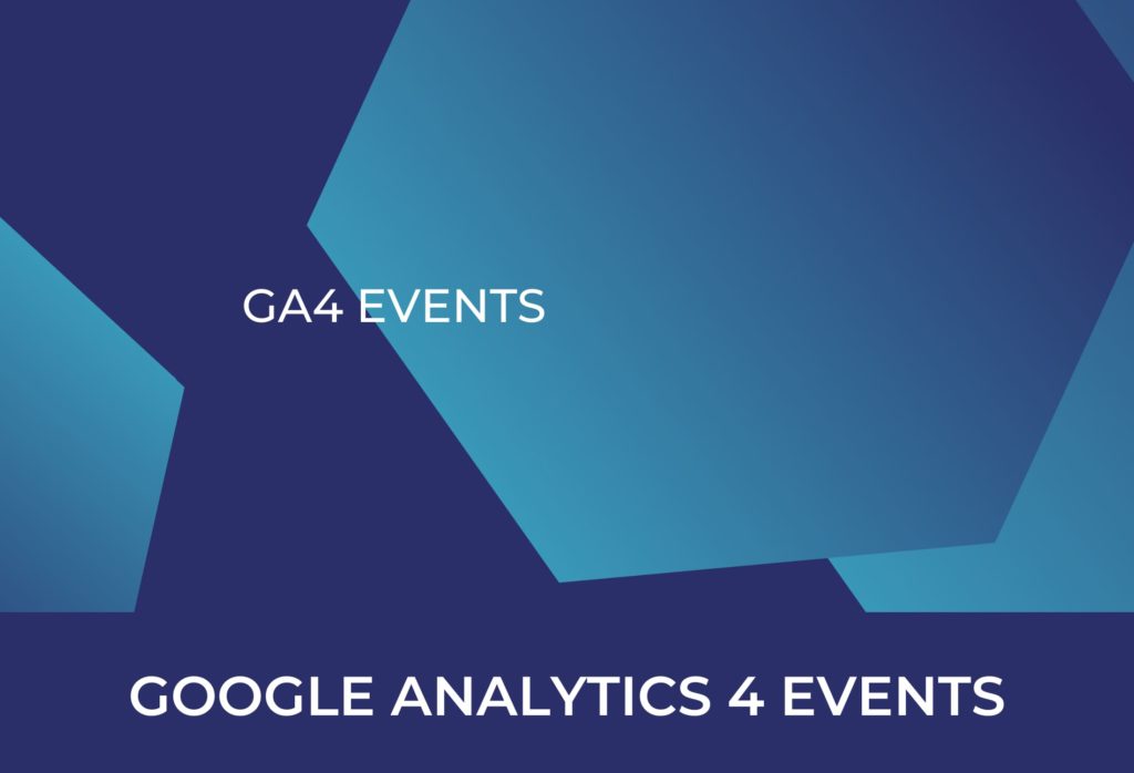 Google Analytics 4 Events