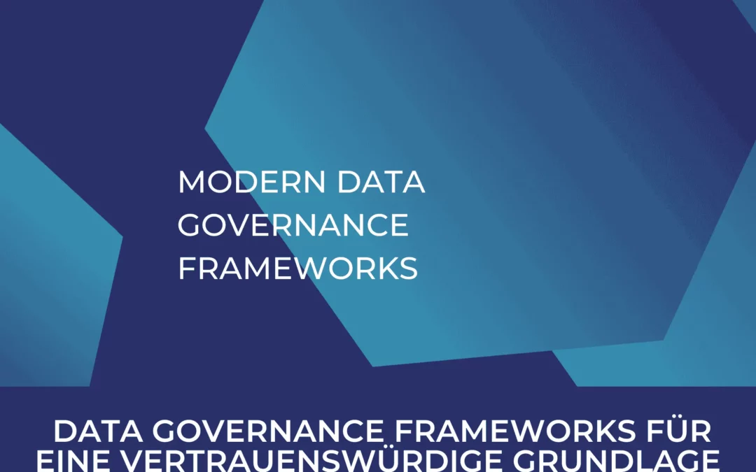 Moderne Data Governance Frameworks