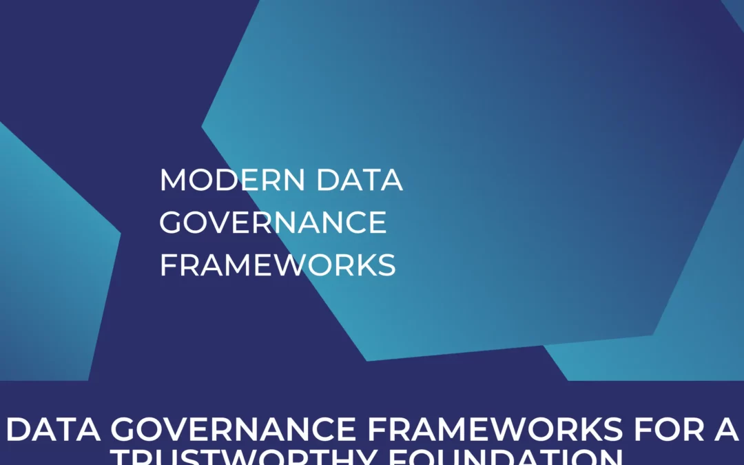 Exploring Modern Data Governance Frameworks